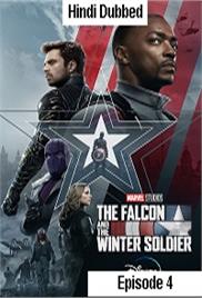 The Falcon and the Winter Soldier (2021 EP 4) Hindi Season 1 Watch Online HD Download
