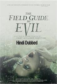The Field Guide To Evil (2018)