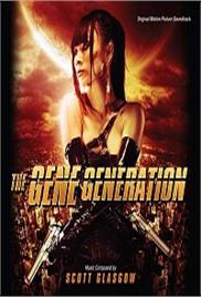 The Gene Generation (2007)