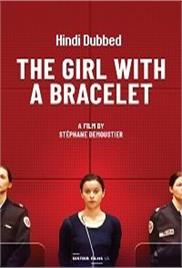 The Girl With A Bracelet (2019)