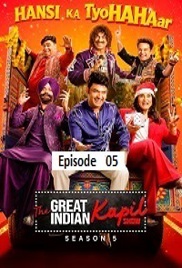 The Great Indian Kapil Show (2026 Ep 05) Hindi Season 5 Watch Online HD Print Free Download