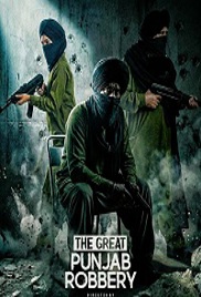 The Great Punjab Robbery (2026)