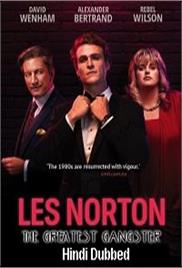 The Greatest Gangster (Les Norton 2019) Hindi Season 1 Complete Watch Online HD Free Download