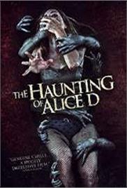 The Haunting of Alice D (2016)