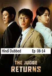 The Judge Returns (2026 Ep 08-14) Hindi Dubbed Season 1 Watch Online HD Print Free Download