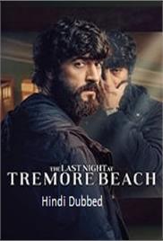 The Last Night at Tremore Beach (2024)