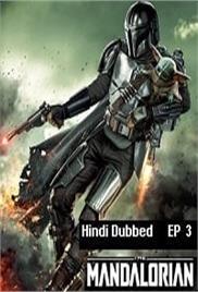 The Mandalorian (2023 Ep 03) Hindi Dubbed Season 3 Watch Online HD Print Free Download