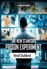 The New Stanford Prison Experiment (2026)