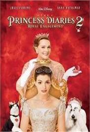 The Princess Diaries 2 – Royal Engagement (2004)