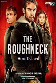 The Roughneck (2025)