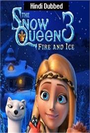 The Snow Queen 3 Fire and Ice (2016)