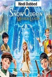 The Snow Queen 4 Mirrorlands (2018)