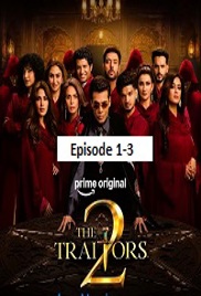 The Traitors (2026 Ep 1-3) Hindi Season 2 Watch Online HD Print Free Download