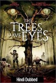 The Trees Have Eyes (2020)