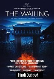 The Wailing (Gokseong 2016) Hindi Dubbed Full Movie Watch Online HD Print Free Download