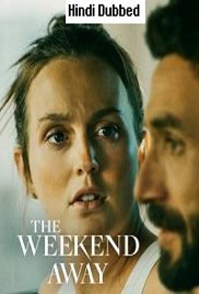 The Weekend Away (2022)