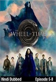 The Wheel of Time (2021 EP 5 To 8) Hindi Dubbed Season 1 Watch Online HD Print Free Download