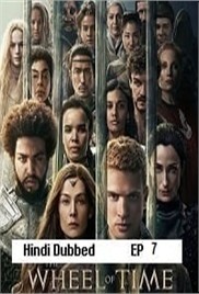 The Wheel of Time (2025 Ep 7) Hindi Dubbed Season 3 Watch Online HD Print Free Download