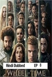 The Wheel of Time (2025 Ep 8) Hindi Dubbed Season 3 Watch Online HD Print Free Download