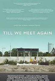 Till We Meet Again (2016)