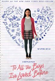 To All the Boys I’ve Loved Before (2018) (In Hindi)