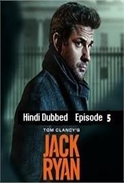 Tom Clancys Jack Ryan (2023 EP 5) Hindi Dubbed Season 4 Watch Online HD Print Free Download