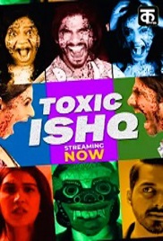 Toxic Ishq (2026)