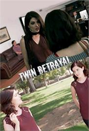 Twin Betrayal (2018) (In Hindi)