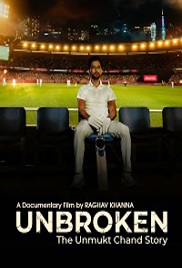 Unbroken- The Unmukt Chand Story (2026)