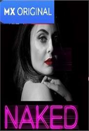 Undisguised (Naked 2020) Hindi Season 1 MX Originals Watch Online HD Free Download