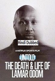 Untold: The Death & Life of Lamar Odom (2026)