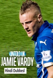 Untold UK Jamie Vardy (2026)