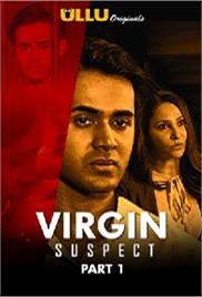Virgin Suspect: Part 1 (2021)