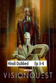 VisionQuest (2026 Ep 3-4) Hindi Dubbed Season 1 Watch Online HD Print Free Download