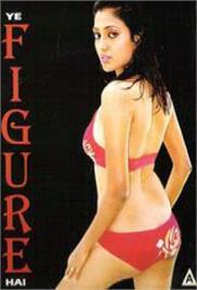 Ye Figure Hai – Hot Hindi Movie