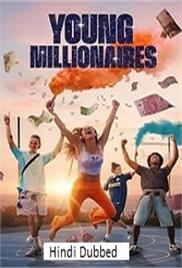 Young Millionnaires (2025)