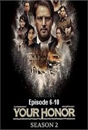 Your Honor (2021 EP 6-10) Hindi Season 2 Watch Online HD Print Free Download