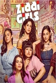 Ziddi Girls (2025)