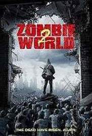 Zombie World 2 (2018)